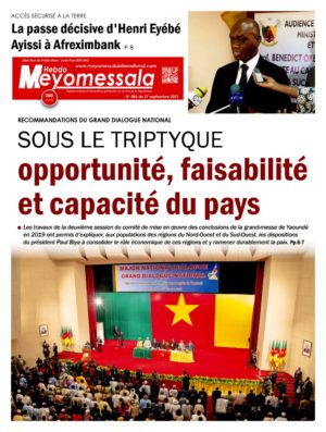 Meyomessala Hebdo du 27 Septembre 2021