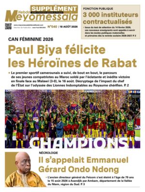 Meyomessala Hebdo Supplément du 18 Août 2026